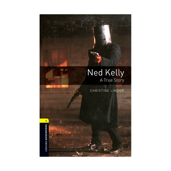 Oxford Bookworms 1 Ned Kelly+CD